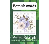 Botanical Word Search Puzzle Book: Word Searches with Easy to Read Print about Botanical words, Plant words, Gardening words and More | 6x9 inches, ... Gift for Vacations, Holidays and Free Times