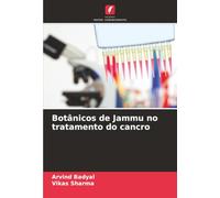 Botânicos de Jammu no tratamento do cancro