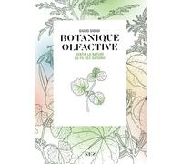 Botanique olfactive: Sentir la nature au fil des saisons