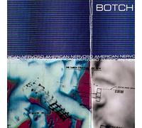 Botch - American Nervoso