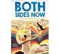 Both Sides Now: A Story About Young Joni Mitchell