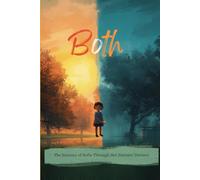Both: The Journey Of Sofia Through Her Parent Divorce
