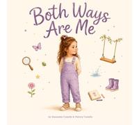 Both Ways Are Me