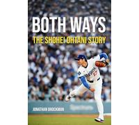 Both Ways: The Shohei Ohtani Story
