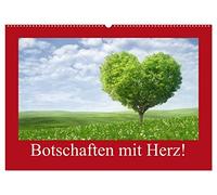 Botschaften mit Herz! (Wandkalender 2026 DIN A2 quer), CALVENDO Monatskalender: Dieser Kalender sagt mehr als viele Worte!