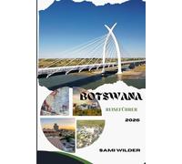 BOTSWANA REISEFÜHRER 2026