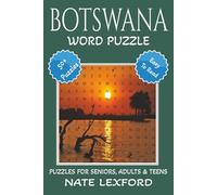Botswana Word Search Puzzle Book: Word Searches with Easy to Read Print about Botswana, Wildlife, Kalahari and more | 6x9 inches, 110 pages |50+ Puzzles … Gifts for Vacations, Holidays and Free Times