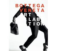 Bottega Veneta: Art of Collaboration: Art of Collaboration