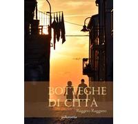 Botteghe di città