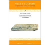 Botteghe romane. L'arredamento