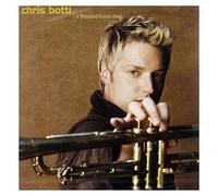 Botti, Chris - Thousand Kisses Deep