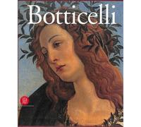 Botticelli e Filippino. L'inquietudine e la grazia nella pittura fiorentina del