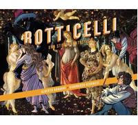 Botticelli. Una storia fantastica