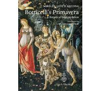 Botticelli's «Primavera». A botanical interpretation including astrology, alchem