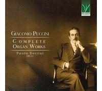 Bottini Paolo - Giacomo Puccini: Complete Organ Works - 2 Cd