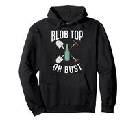 Bottle Digging Mudlarking Blob Top Or Bust Felpa con Cappuccio