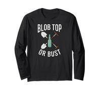 Bottle Digging Mudlarking Blob Top Or Bust Maglia a Manica