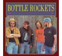 Bottle Rockets and The Brooklyn Side by The Bottle Rockets