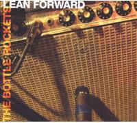 Bottle Rockets - Lean Forward