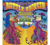 Bottle Rockets - Songs of Sahm
