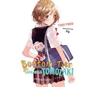 Yuki Yaku Fly Kennoji Win Bottom-Tier Character Tomozaki, Vol. 5 (li (Tascabile)