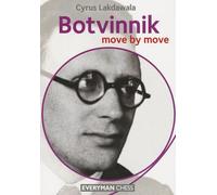Botvinnik: Move by Move