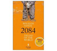 Boualem Sansal 2084: The End of the World (Tascabile)