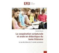 Bouasla-B La Coopération Scripturale Et Orale En Didactique Du Texte (Tascabile)