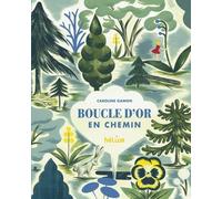 Boucle d'Or: En chemin