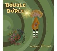 Boucle dorée: boucle dorée passe une semaine avec maman