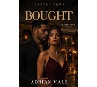 Bought: A Dark Cartel Romance: 1