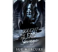 Bought by the Fae Savage: A Fantasy Monster Romance: 6