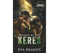 Bought by the Keres: Monsters' Bride Market