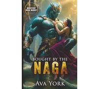 Bought by the Naga: Monsters' Bride Market