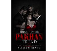 Bought by the Pakhan Triad: A Curvy Reverse Harem Bratva Romance
