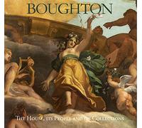 Boughton: The House, Its People and Its Collections