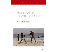 Boul Fallé, la voie de la lutte