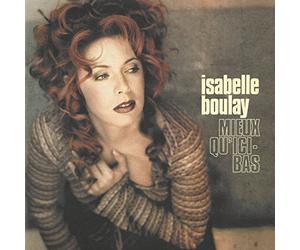 Boulay, Isabelle - Mieux Qu'Ici-Bas