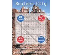 Boulder City Nevada Word Search Puzzle Book: Think you know Boulder City, Nevada? Puzzles for Adults, Seniors, Teens and Kids. Perfect for ... Christmas Gifts and Stocking Stuffers.