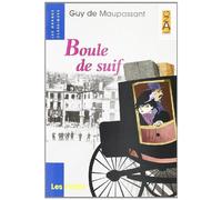 Boule de suif [Lingua francese]