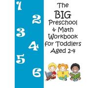 Boulevard Books The BIG Preschool & Math Workbook for Toddlers Aged (Tascabile)