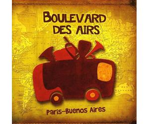 Boulevard Des Airs - Paris-Buenos Aires (Reissue) (CD)