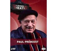 Boulevard du théâtre : Paul Preboist