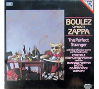 BOULEZ CONDUCTS ZAPPA - Perfect Stranger