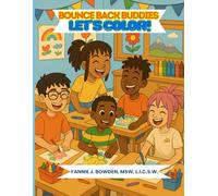 Bounce Back Buddies Let’s Color!