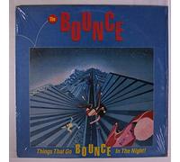 BOUNCE - things that go bounce in the night
