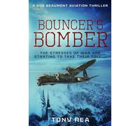 Bouncer's Bomber: The stresses of war are starting to take their toll...: 4