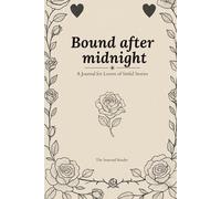 Bound After Midnight: A Year-Long Reading Challenge & Journal For Dark Romance Lovers