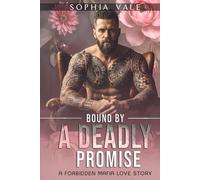 Bound By A Deadly Promise: A Forbidden Mafia Love Story (Secrets After Midnight Book 1)