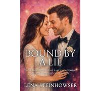 Bound by a Lie